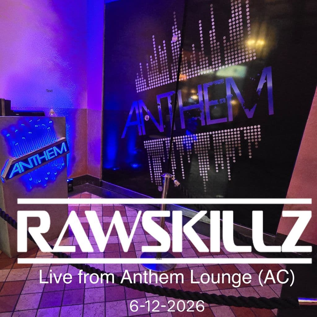Rawskillz live @Anthem(AC) Tech House Mix 6-12-2026 cover artwork