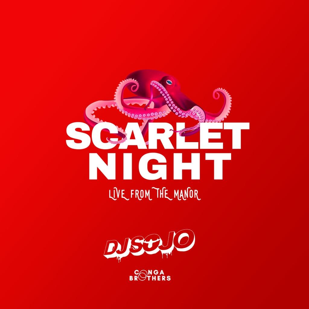 Scarlet Night Live from the Manor- DJ Sojo DJ/Percussion Set Live from Melbourne , AU cover artwork